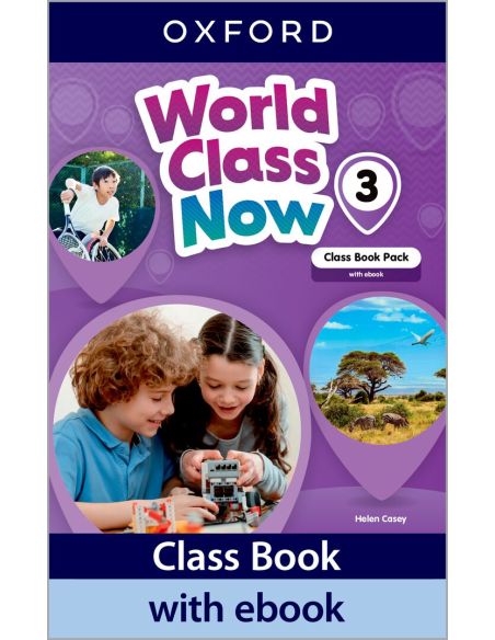 World Class Now 3. Class Book With Ebook