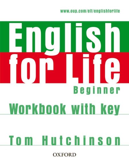 English For Life Beginner. Workbook With Key