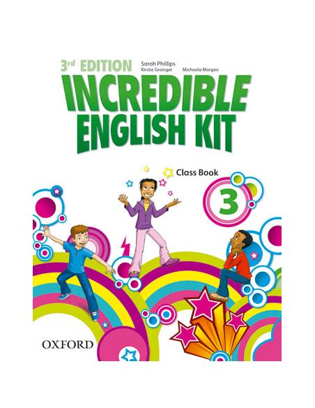 Incredible English Kit 3Rd Edition 3. Class Book