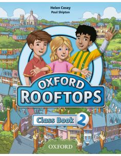 Oxford Rooftops 2. Class Book