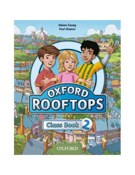 Oxford Rooftops 2. Class Book