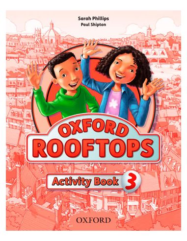 Oxford Rooftops 3. Activity Book