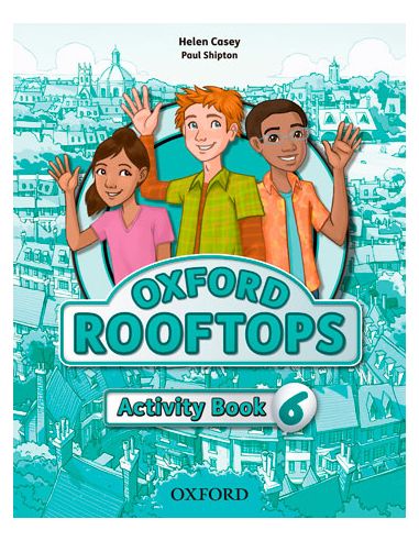 Oxford Rooftops 6. Activity Book
