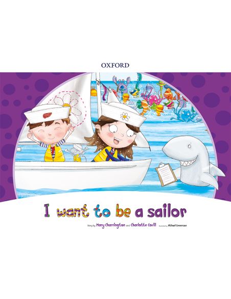 I Want To Be A Sailor Storybook Pack
