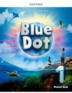 Blue Dot 1. Class Book With Online Practice