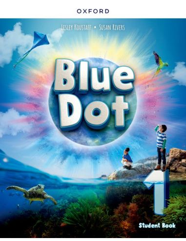 Blue Dot 1. Class Book With Online Practice