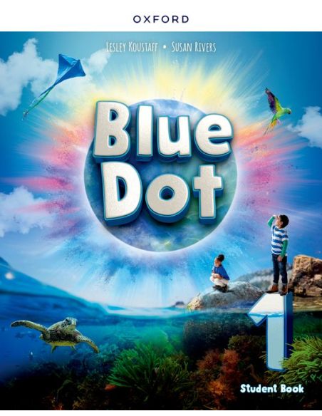 Blue Dot 1. Class Book With Online Practice