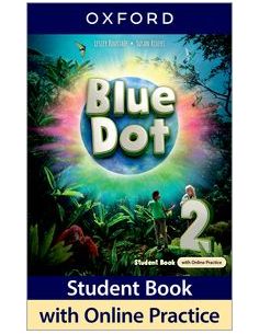 Blue Dot 2. Class Book With Online Practice