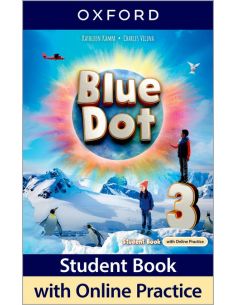 Blue Dot 3. Class Book With Online Practice