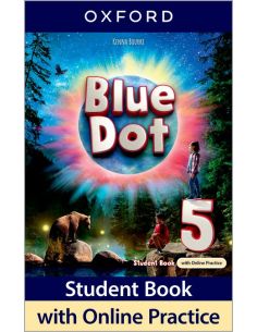 Blue Dot 5. Class Book With Online Practice