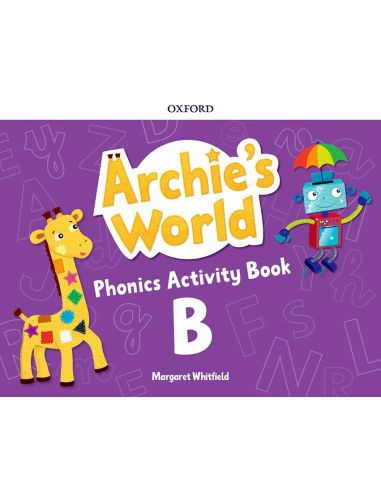 Archie'S World B. Phonics Activity Book