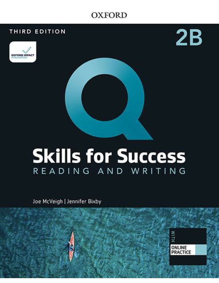 Q Skills For Success (3Rd Edition). Reading & Writing 2. Split Student'S Book Pack Part B