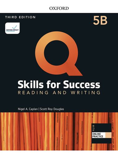 Q Skills For Success (3Rd Edition). Reading & Writing 5. Split Student'S Book Pack Part B