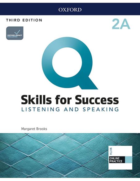 Q Skills For Success (3Rd Edition). Listening & Speaking 2. Split Student'S Book Pack Part A