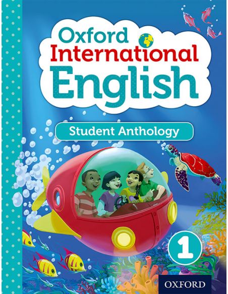 Oxford International Primary English Student Anthology 1