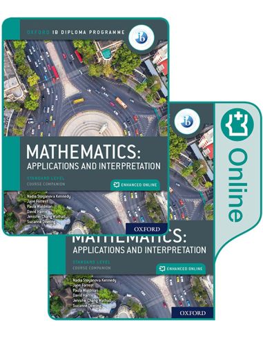 Oxford Ib Dipl Prog: Ib Mathematics: Applicatio&Interpretati, Stand Lev, Print&Enhanced Online Cb Pk