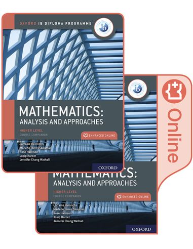 Ib Mathematics Print And Enhanced Online Course Book Pack, Route 1: Analysis And Approaches Hl