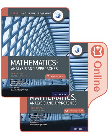 Ib Mathematics Print And Enhanced Online Course Book Pack, Route 1: Analysis And Approaches Hl
