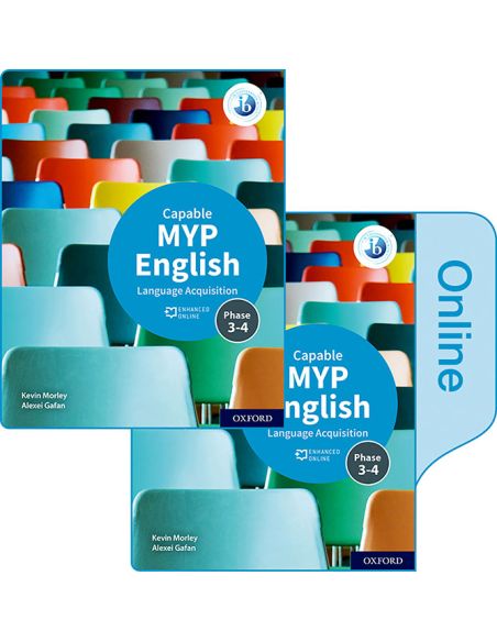 Myp English Language Acquisition Capable (Phases 3&4) Print And Enhanced Online Pack