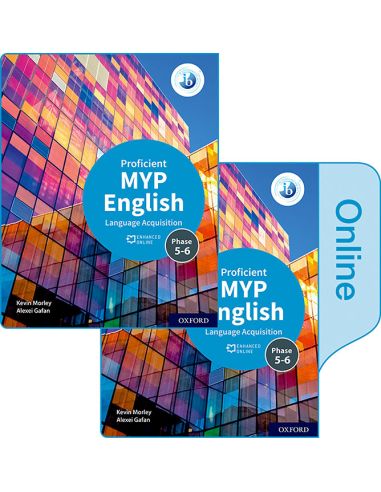 New Myp English Language Acquisition Proficient (Phases 5&6) Print And Enhanced Online Pack