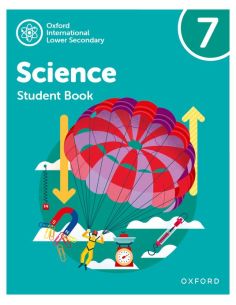 New Oxford International Lower Secondary Science Student Book 7