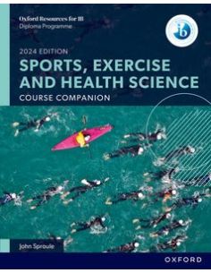 New Dp Sports, Exercise And Health Science: Course Book (2024 Edition)
