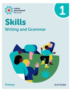 New Oxford International Skills: Writing And Grammar: Practice Book 1