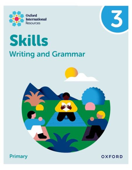 New Oxford International Skills: Writing And Grammar: Practice Book 3