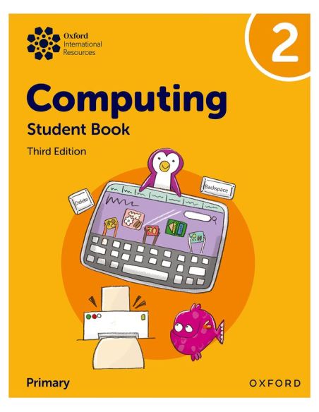Oxford International Primary Computing Student Book 2 3Rd Edition