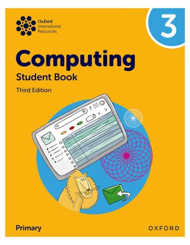 Oxford International Primary Computing Student Book 3 3Rd Edition