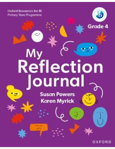 Oxford Resources For Ib Pyp: My Reflection Journal Grade 4