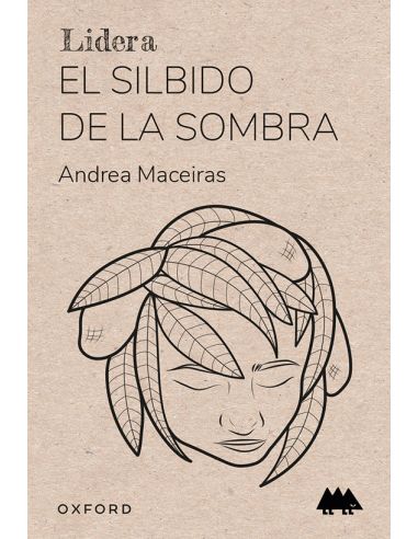 El Silbido De La Sombra (Lidera. Erizonte)