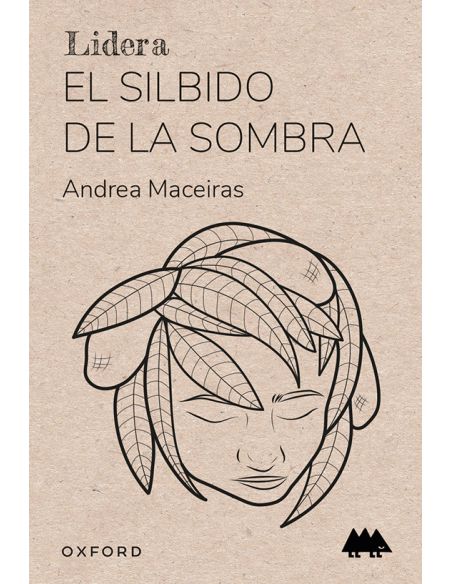 El Silbido De La Sombra (Lidera. Erizonte)