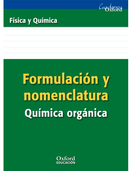 Formulación Y Nomenclatura Química Orgánica Eso/Bachillerato
