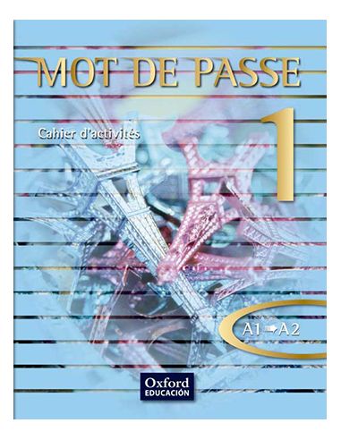 Mot De Passe 1. Cahier D'Activités