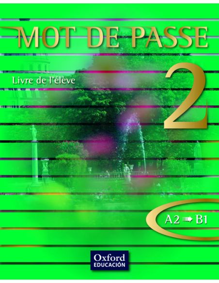 Mot De Passe 2. Livre De L'Élève