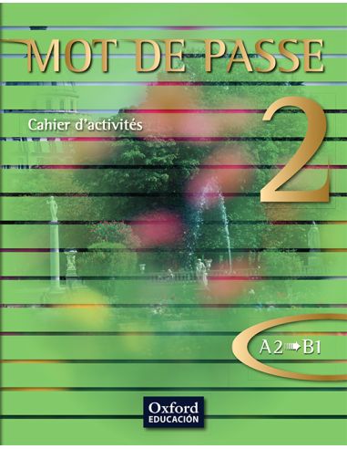 Mot De Passe 2. Cahier D'Activités
