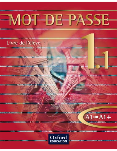 Mot De Passe 1.1. Livre De L'Élève