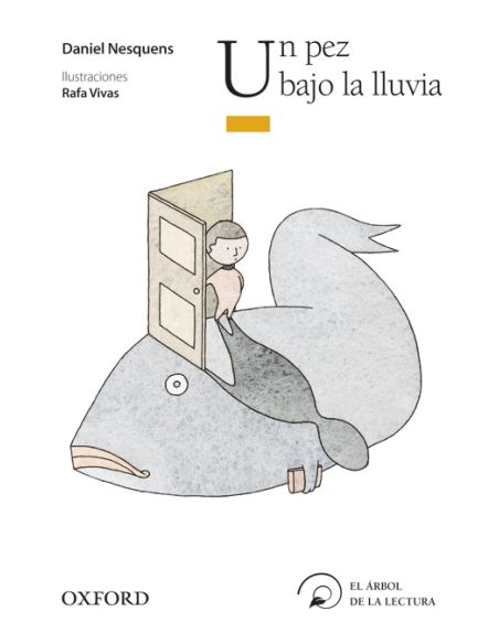 Un Pez Bajo La Lluvia (El Árbol De La Lectura)