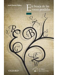 En Busca De Las Voces Perdidas (El Árbol De La Lectura)