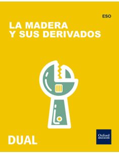 Inicia Tecnología Eso. La Madera Y Sus Derivados