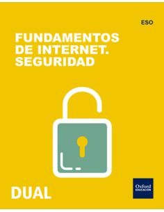 Inicia Tecnología Eso. Fundamentos De Internet. Seguridad