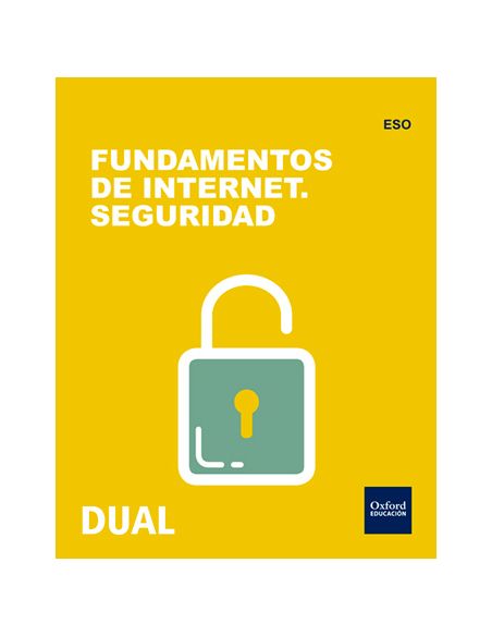 Inicia Tecnología Eso. Fundamentos De Internet. Seguridad