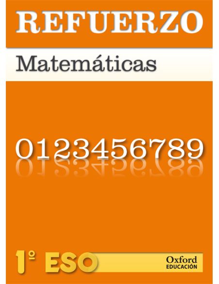 Matemáticas 1.º Eso. Refuerzo. Cuaderno