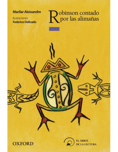 Robinson Contado Por Las Alimañas (El Árbol De La Lectura)