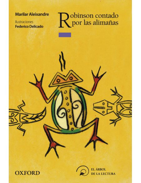 Robinson Contado Por Las Alimañas (El Árbol De La Lectura)