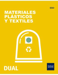 Inicia Tecnología Eso. Materiales Plásticos Y Textiles