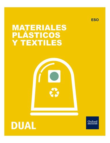 Inicia Tecnología Eso. Materiales Plásticos Y Textiles