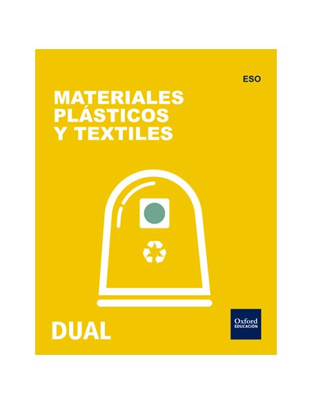 Inicia Tecnología Eso. Materiales Plásticos Y Textiles