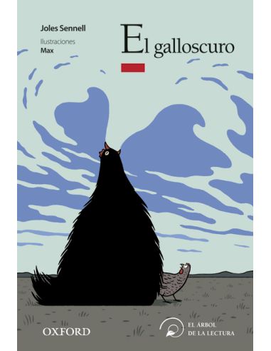 El Galloscuro (El Árbol De La Lectura)